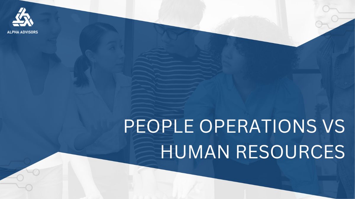 People Operations Vs Human Resources